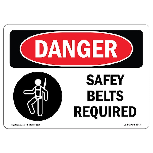 OSHA Sign, Belts Required, 10in X 7in Aluminum, 10" W, 7" H, Landscape, OS-DS-A-710-L-1554
